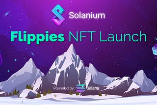 Shey una know say e get NFT weh dem dey call "flippie" and you go fit use am for Solana blockchain.