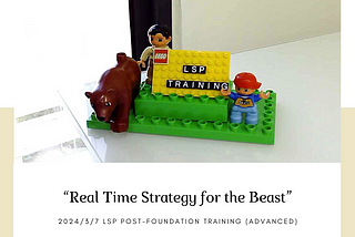 ［bricks diary/積木日記]2024/3/7 Real Time Strategy for the Beast