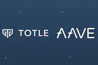 Totle Now Supports Aave’s Interest-Earning aTokens!