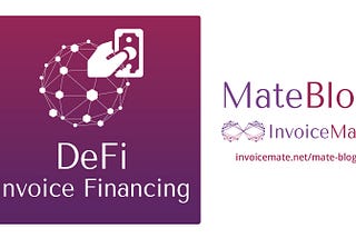 DeFi Invoice Financing (Factoring)