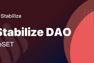 Stabilize DAO — veSET launched