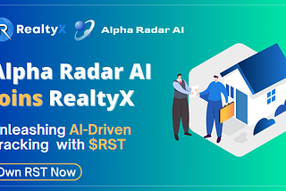 Alpha Radar Joins RealtyX: Unlock AI-Driven Memecoin Tracking with $RST