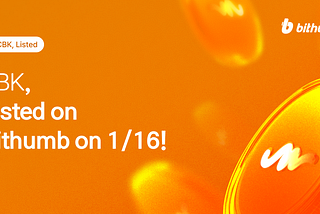 [Announcement] New CBK Listing — Bithumb