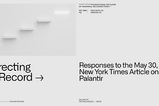 Correcting the Record: Responses to the May 30, 2025 New York Times Article on Palantir