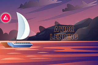 Avior Protocol — Lending