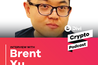 Divi Crypto Podcast, EP 178