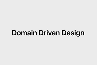 Straight to the point: Domain Driven Design