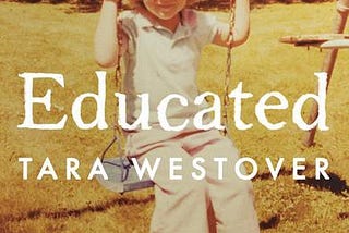 Tara Westover — Educated