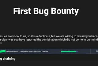 Chaining Bugs to get my First Bug Bounty