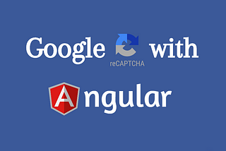 Google’s recaptcha v2 integration with angular forms