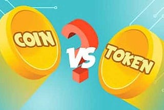What to Understand about Coins and Tokens?