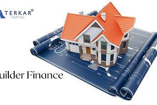 Understanding Builder Finance