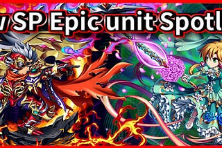 New SP Epic Unit Spotlight