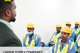 List of Best Labour Supply Companies in UAE