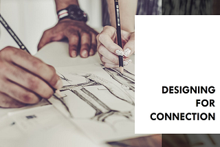 Designing for Connection: How Industrial Designers Need Step Up and Reshape Our Relationship with…