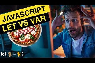 JAVASCRIPT LET VS. VAR: WHY YOU SHOULD JUST USE LET