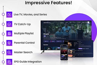 Why Smarters Pro OTT Player is the Ultimate Choice for Modern Viewers