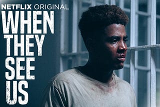 Ava Duvernay’s portrayal of incarceration in “When They See Us” is beyond accurate