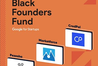 Google’s Black Founders Fund Invests in Three Greenhouse Capital Portfolio Companies