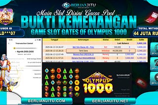 Bukti Kemenangan Slot Gates Of Olympus 1000 Rp44.000.000,- Lunas!