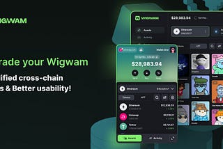 Upgrade your Wigwam: Simplified cross-chain swaps & Better usability!