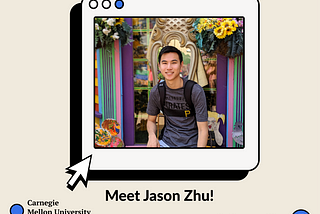 Meet Jason Zhu!