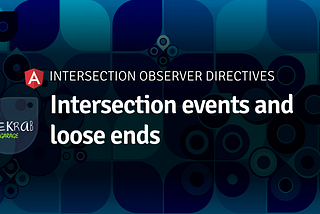 Intersection events and loose ends