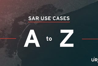 SAR use cases from A to Z