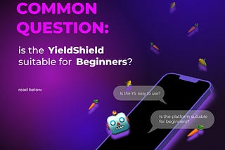 Is the YieldShield platform suitable for beginners?