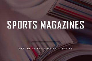 SB Nation: Revolutionizing Sports Magazines in the Digital Age