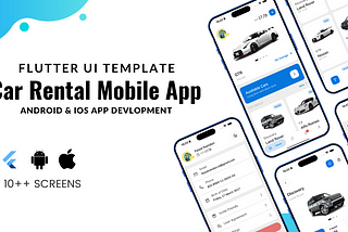 Build Your Own Car Rental App? It’s Super Easy with This Flutter UI Template!