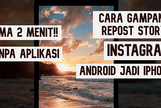 2 MENIT cara repost story instagram android agar terlihat seperti iphone TANPA APLIKASI