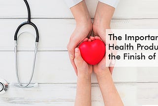 Importance of health products