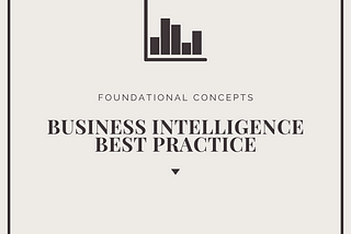 Business Intelligence Best Practice