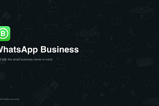 Case Study: Enabling the local stores to sell items on WhatsApp for businesses