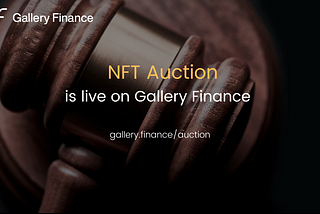 Gallery Finance Auction Goes Live