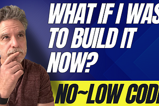 🤔 What if I was to build it now