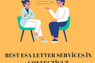 Best ESA Letter Services in Connecticut