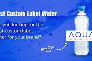 Custom Label Water