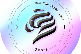 2024 Zebra New Year Festival Instructions