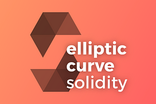 Announcing our own Elliptic Curve Cryptography in Solidity