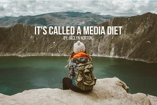 Why I Need To Go On a Media Diet—And You Might Too