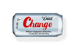A “Diet” Change can of soft drink: really this is about change leadership.