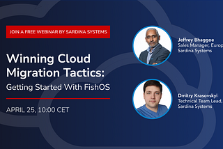 Join The Webinar on Winning Cloud Migration Tactics with FishOS