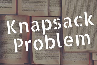 Knapsack Problem(Greedy Method)