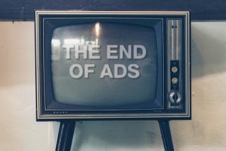 Surviving the End of Ads