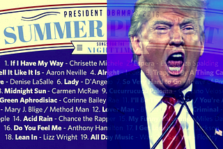 President Trump’s 2017 Summer Playlist
