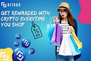 INTRODUCTION TO BITAGO: THE USE OF BLOCKCHAIN TECHNOLOGY AND CRYPTOCURRENCY TO EMPOWER CONSUMERS