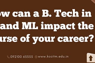 B Tech in AI and ML Career