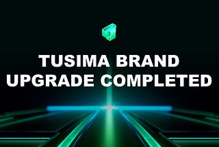 Tusima Brand Upgrade: Empowering Global Users with Seamless Crypto Payments